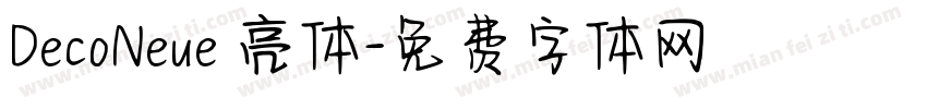 DecoNeue 亮体字体转换